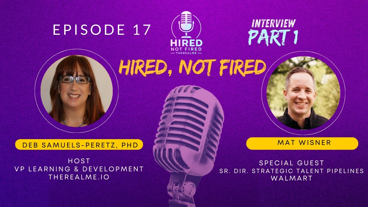 Ep. 17 How Walmart Hires: Skills, AI, and Standing Out as an Entry-Level Candidate