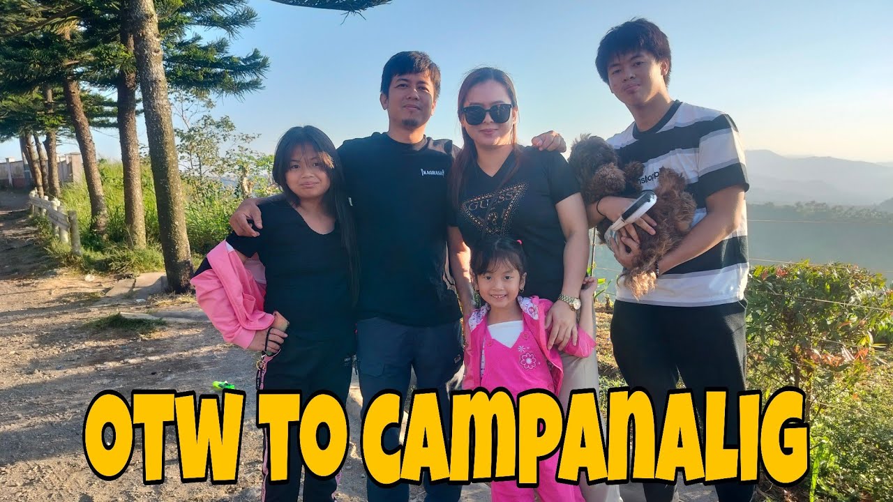 KASAMA ANG PAMILYA KO SA CAMPANALIG PARA MA MEET ANG TEAM KAPANALIG AT TEAM KAHON 