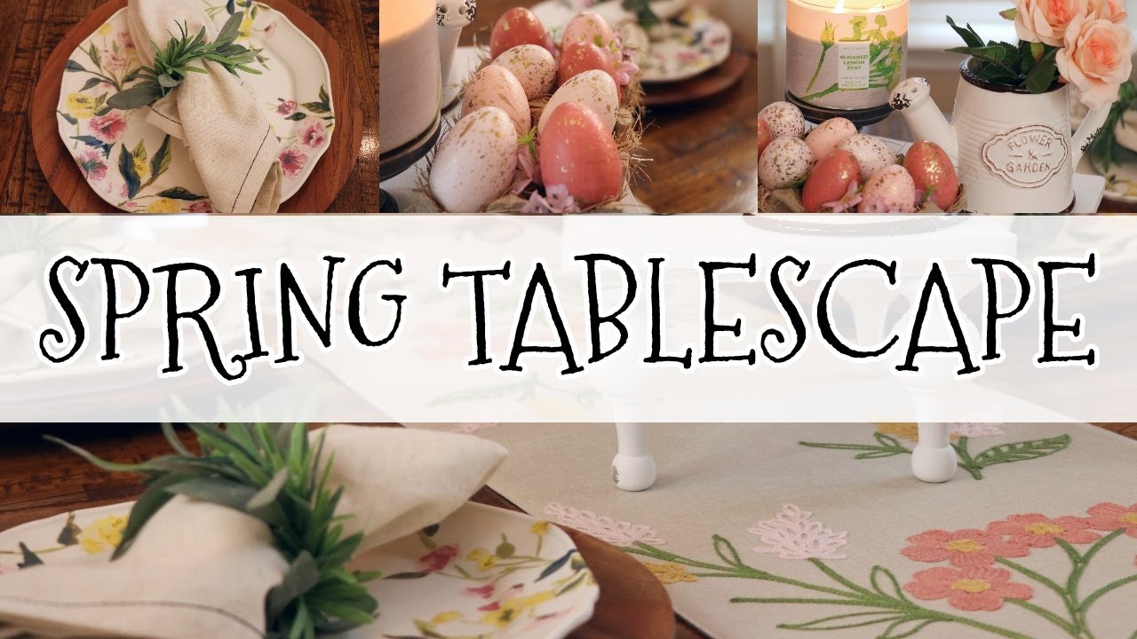 Spring Tablescape | Simple & Quick //  Rustic Farmhouse French Country Table Setting for Spring