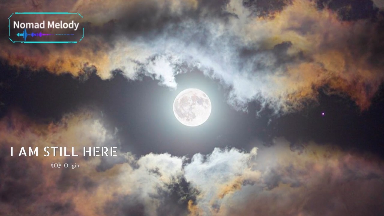 MI-21 | 《O》Origin — I Am Still Here | Be The Source | Nomad Melody 138 BPM