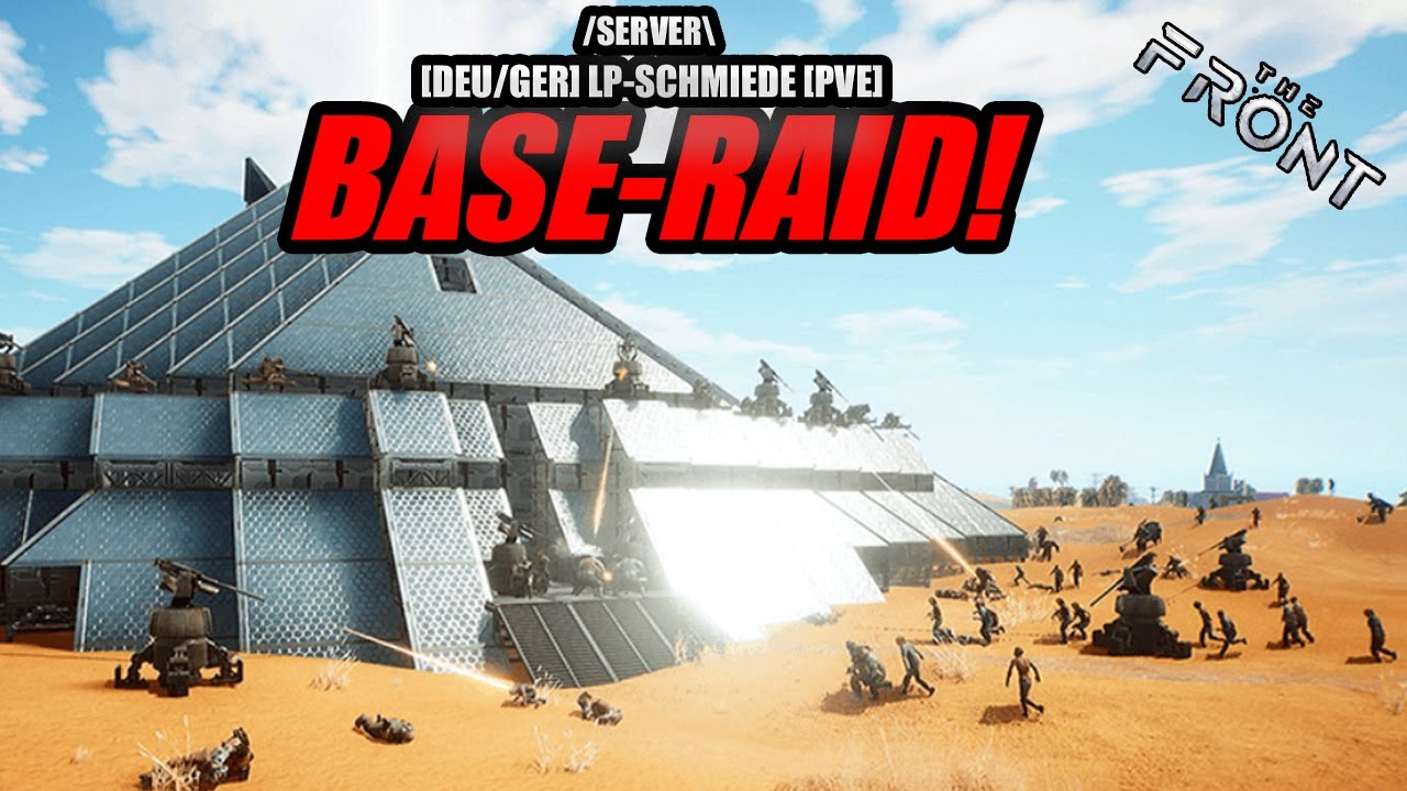 The Front - BASE-RAID AUF UNSEREM COMMUNITY-SERVER!   [2K/Gameplay Deutsch/German]