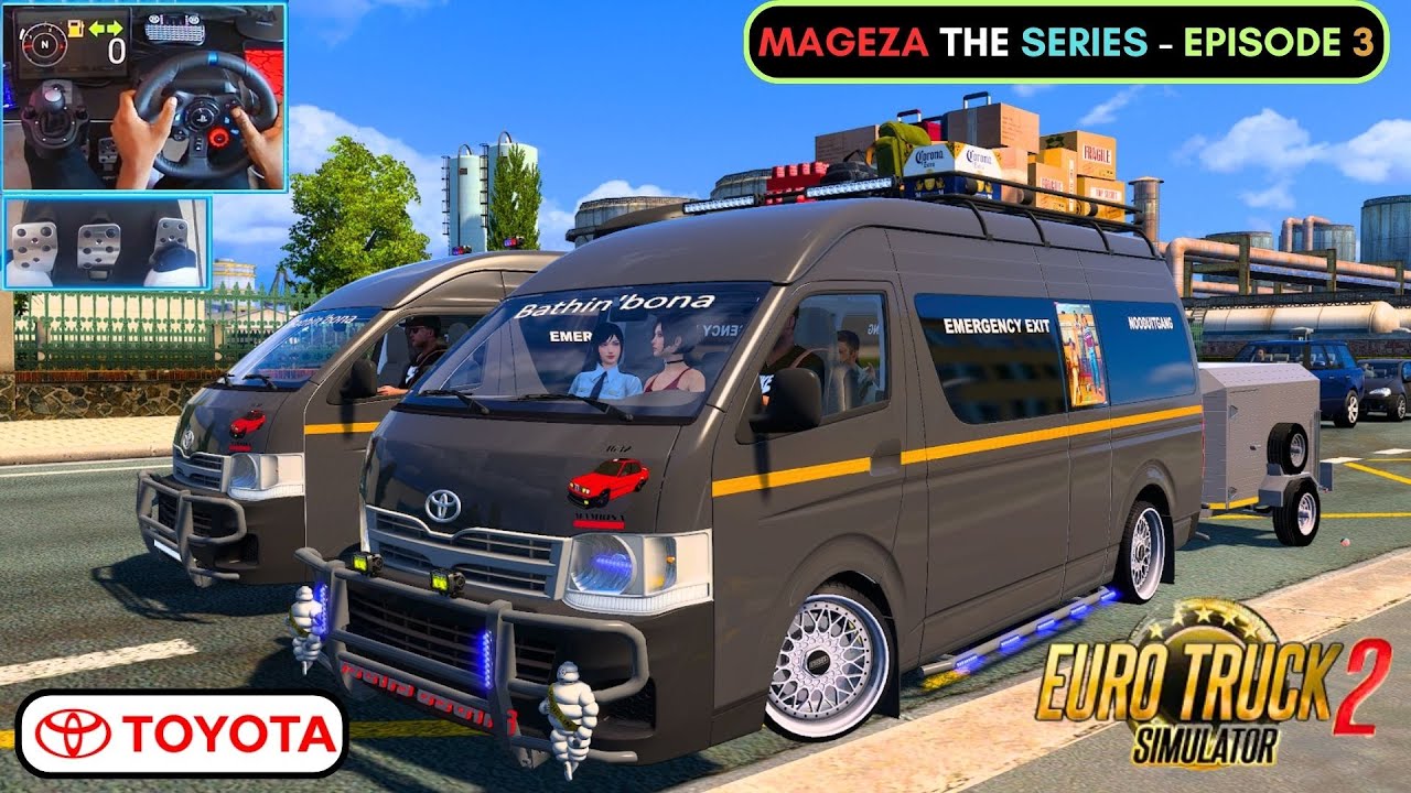 Mageza The Series Ep.3 | Toyota Quantum Taxi Convoy in Euro Truck Simulator 2 Logitech G29 Gameplay