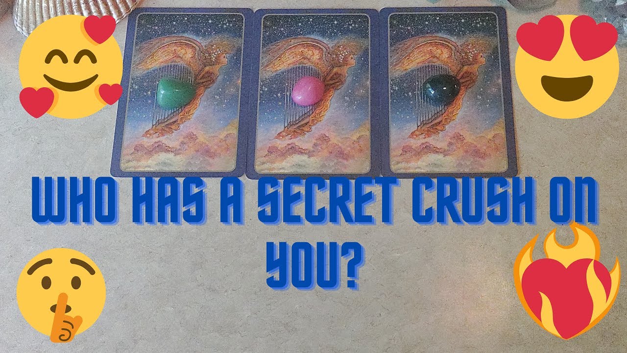 ❤️🥰😘Who Has A SECRET Crush On YOU?❤️🥰😘 | 🔮✨🧿Psychic Pick-A-Card Tarot Reading🔮✨🧿