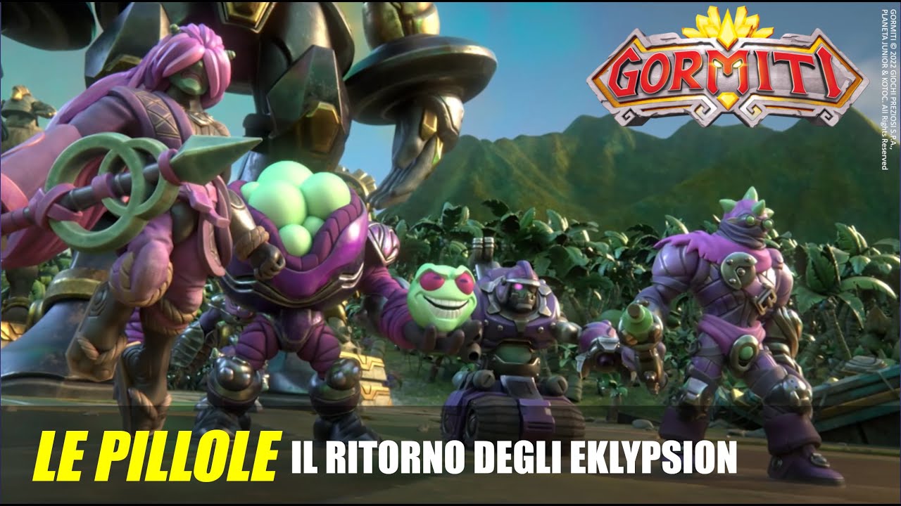 Gormiti | Le Pillole - Il Ritorno degli Eklypsion