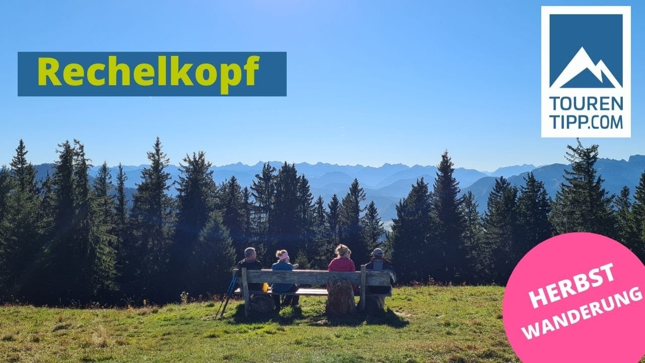Herbstwanderung auf den Rechelkopf - Bad T&ouml;lz / Lenggries | tourentipp.com