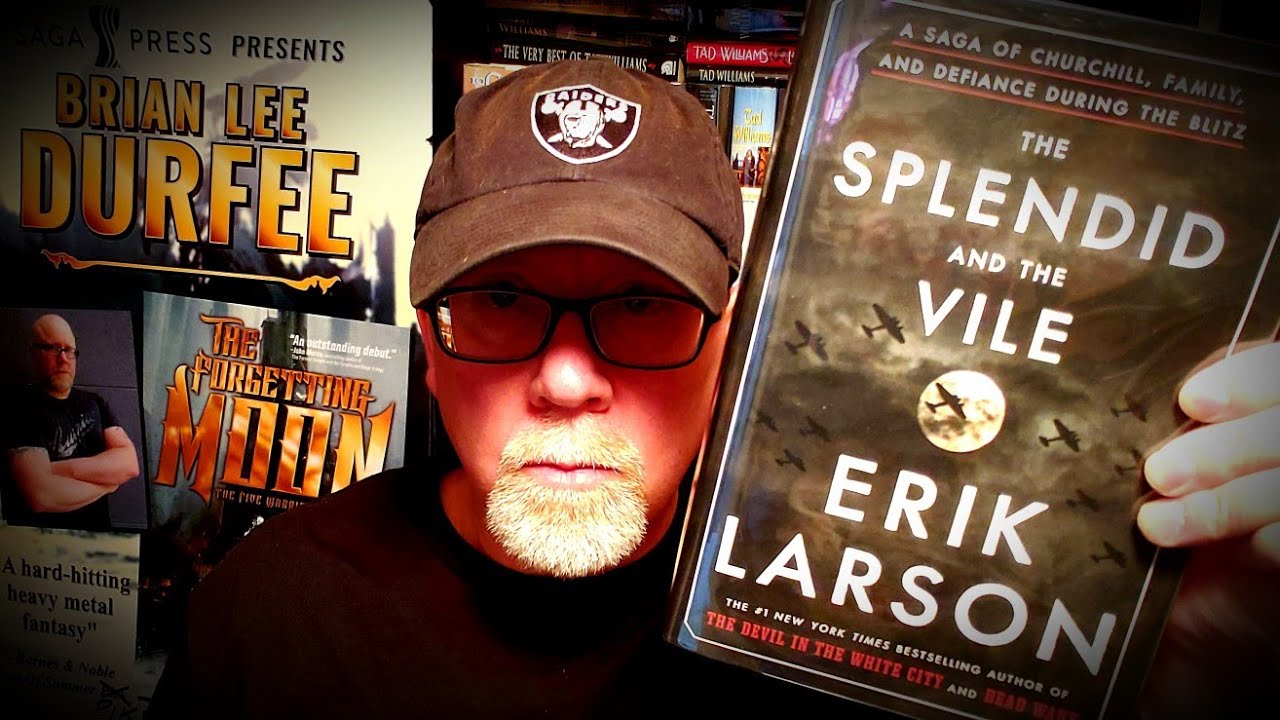 THE SPLENDID AND THE VILE / Erik Larson / Book Review / Brian Lee Durfee (spoiler free)