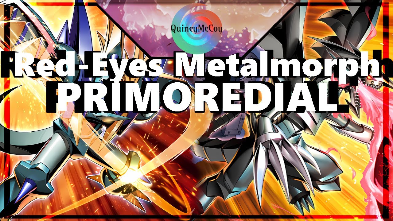 CDP: Red-Eyes Metalmorph Primoredial, ft. ROTA Support