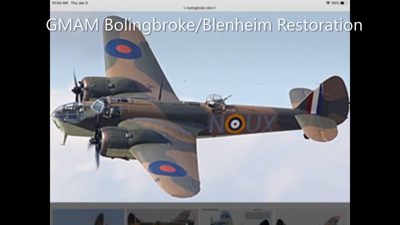 GMAM Bolingbroke/Blenheim Restoration