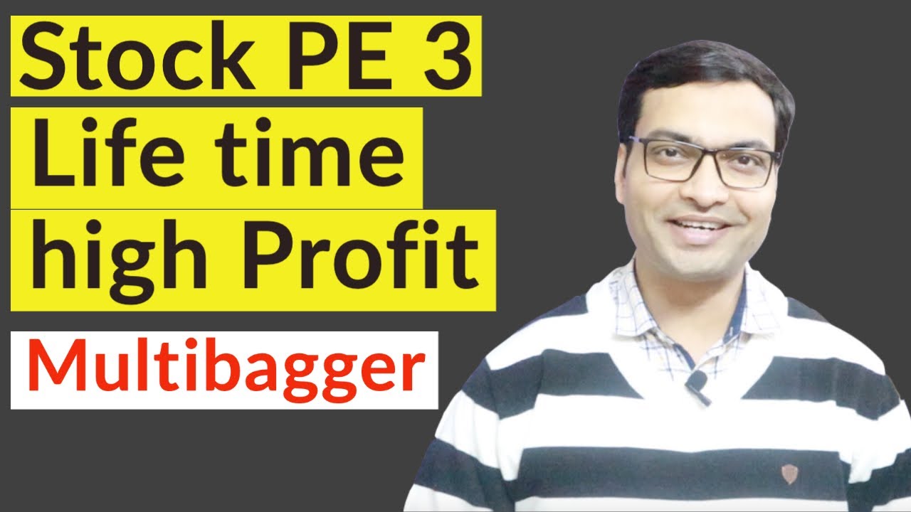 Stock PE 3, Life Time High Profit | Multibagger Stocks 2021 India | Sabse Sasta Stock | Hindi