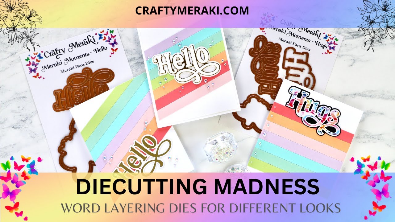 Diecutting Madness! Layered Die Cut Words for Different Looks