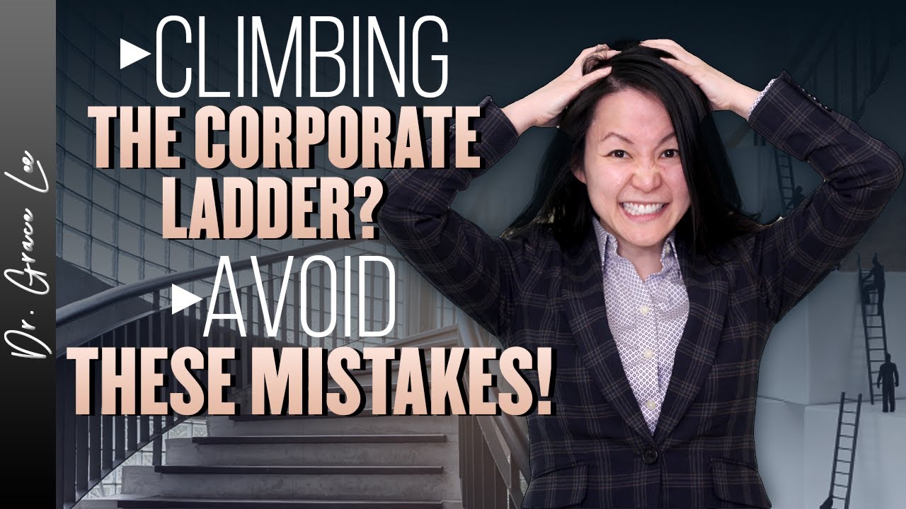 5 Mistakes Professionals Make Climbing the Corporate Ladder (Executive Coaching)