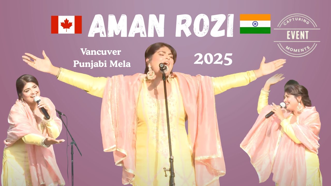 Aman Rozi in Vancouver Punjabi Mela I EVENT I