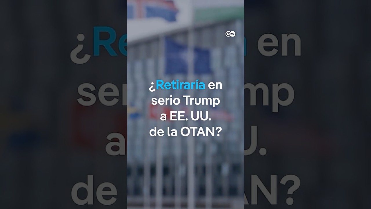 &iquest;Estados Unidos podr&iacute;a retirarse de la OTAN? #shorts