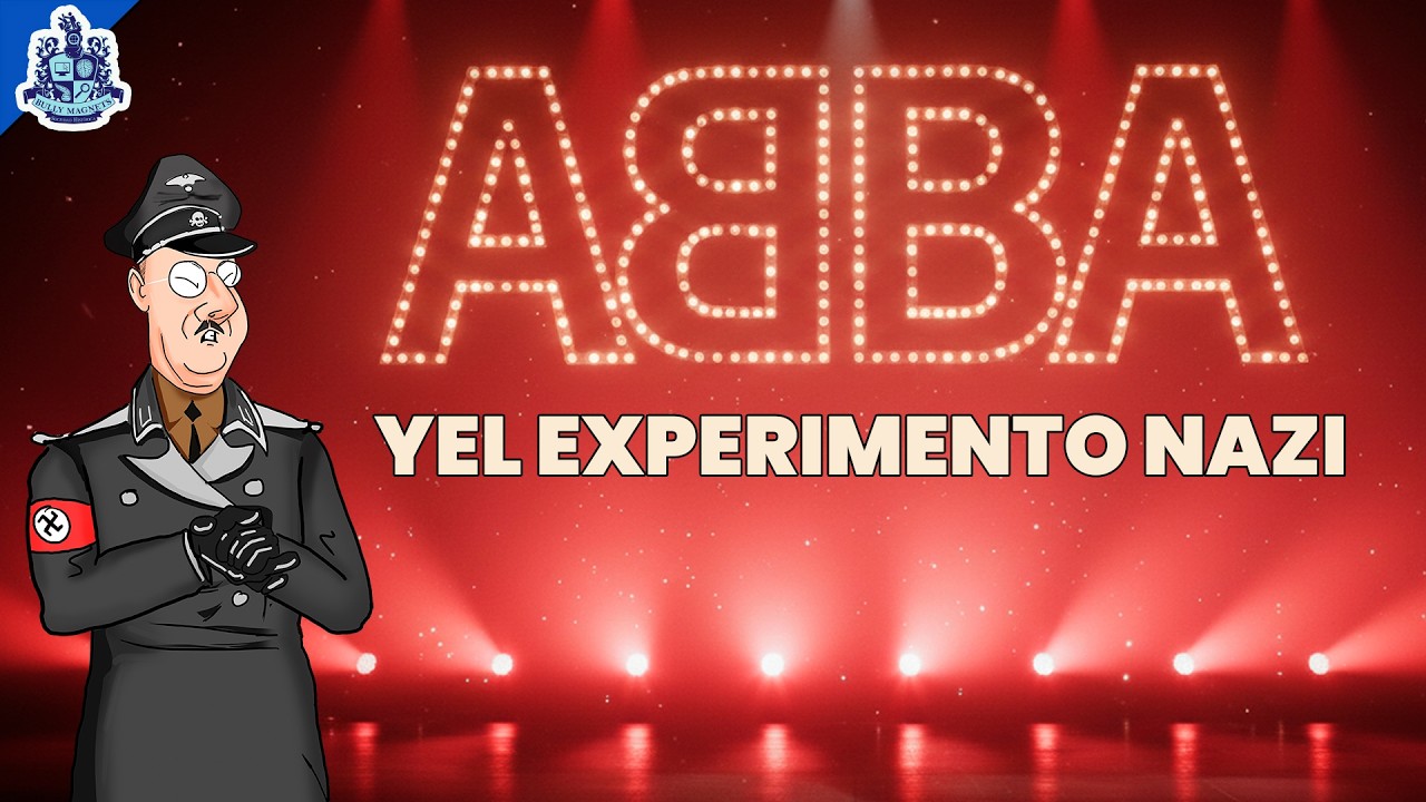 ABBA y el experimento de los nazis - Bully Magnets - Historia Documental