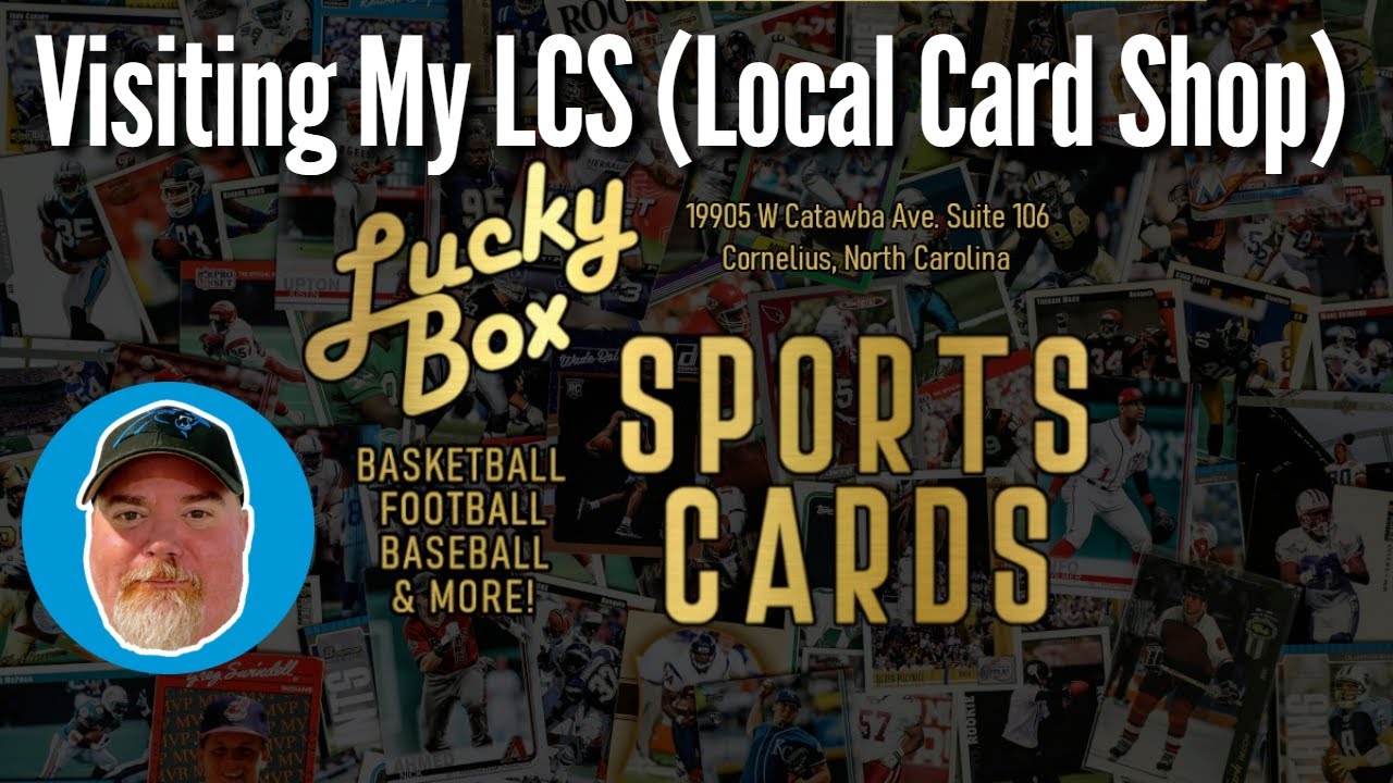 My Local Sports Card Shop in Charlotte, NC, Lucky Box Sports Cards!