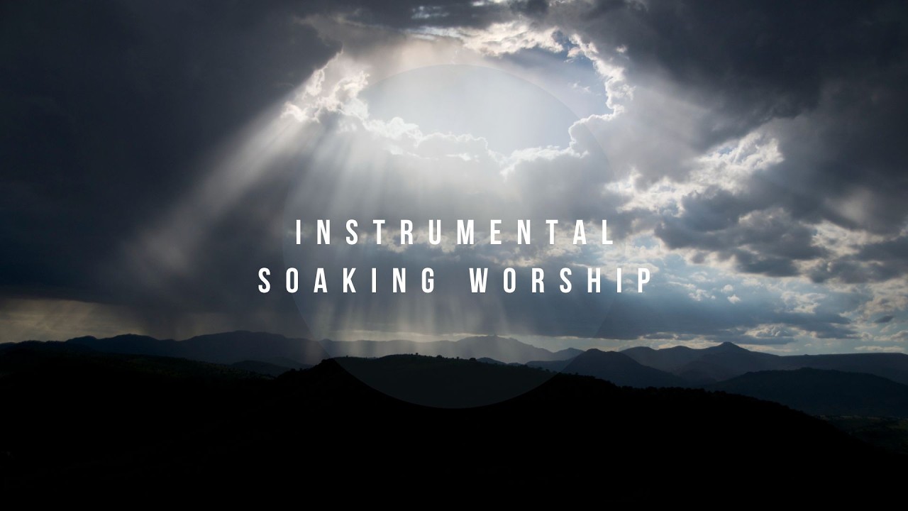 Wisdom // Instrumental Worship Soaking in His Presence