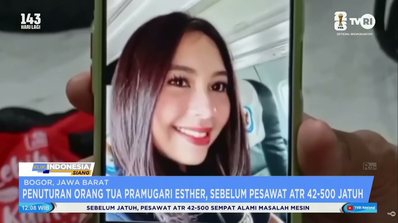 Penuturan Orang Tua Pramugari Esther, Sebelum Pesawat ATR 42-500 Jatuh