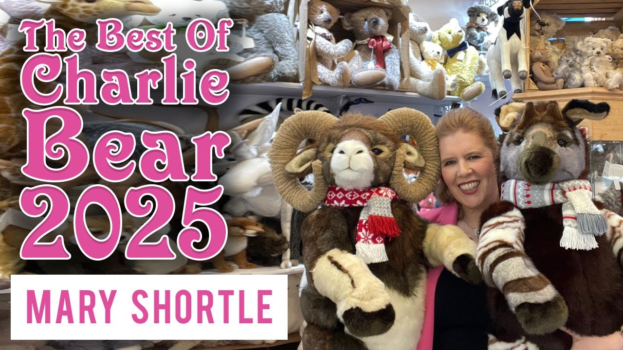 The Best Of Charlie Bear 2025!