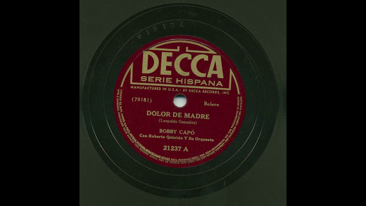 Bobby Cap&oacute; - Dolor De Madre - Decca 21237A