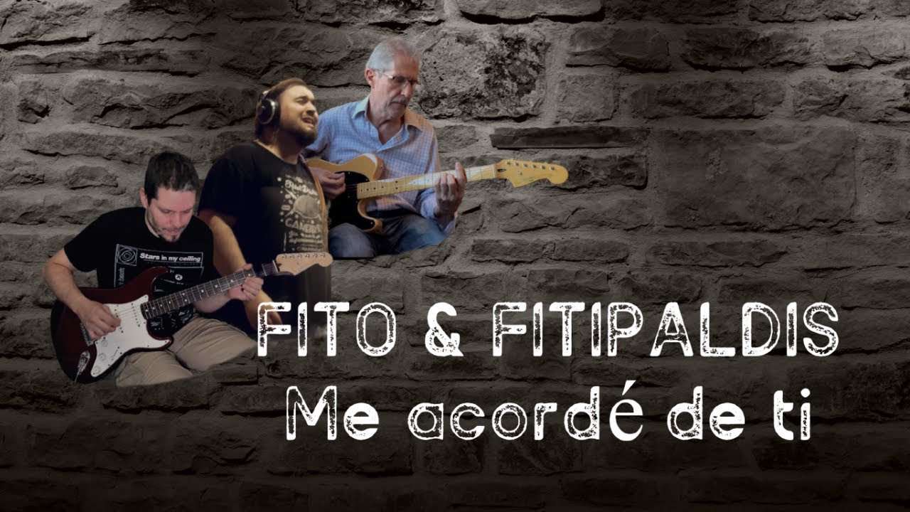 Fito & Fitipaldis - Me acord&eacute; de ti cover
