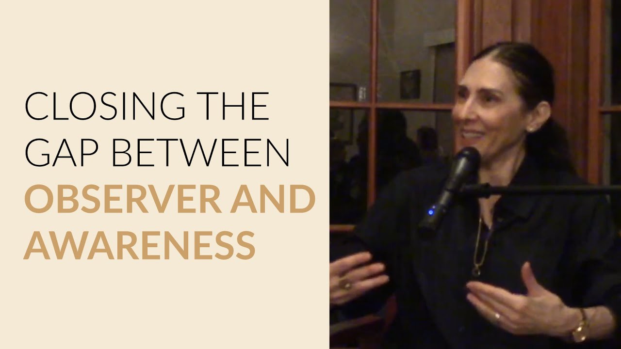 Closing the Gap Between the Observer and the 'I' of Awareness