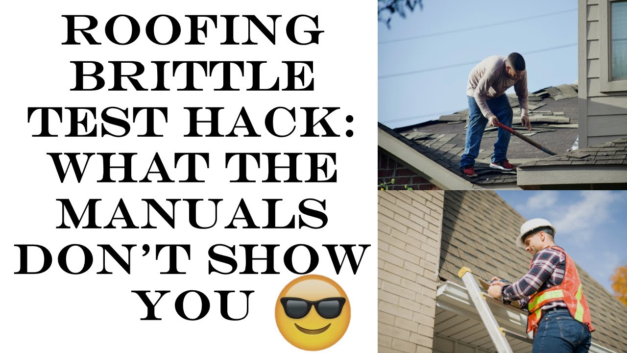 Roofing Brittle Test