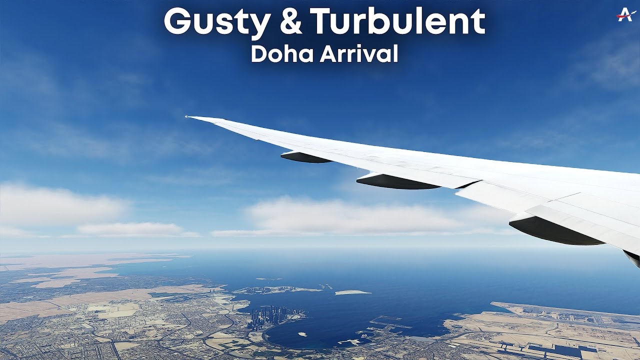 P3D V5.2 | Qatar 777-300ER landing at a GUSTY and TURBULENT Doha