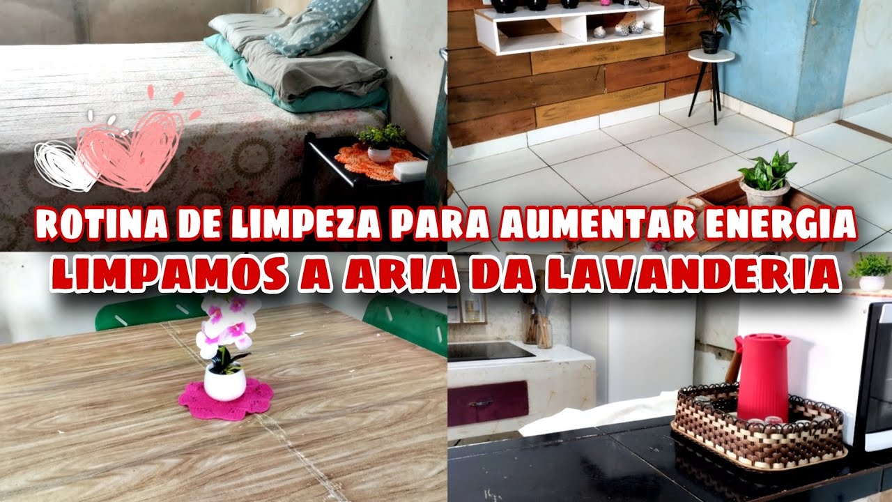 Rotina de limpeza para aumentar energia + limpamos a aria da lavanderia