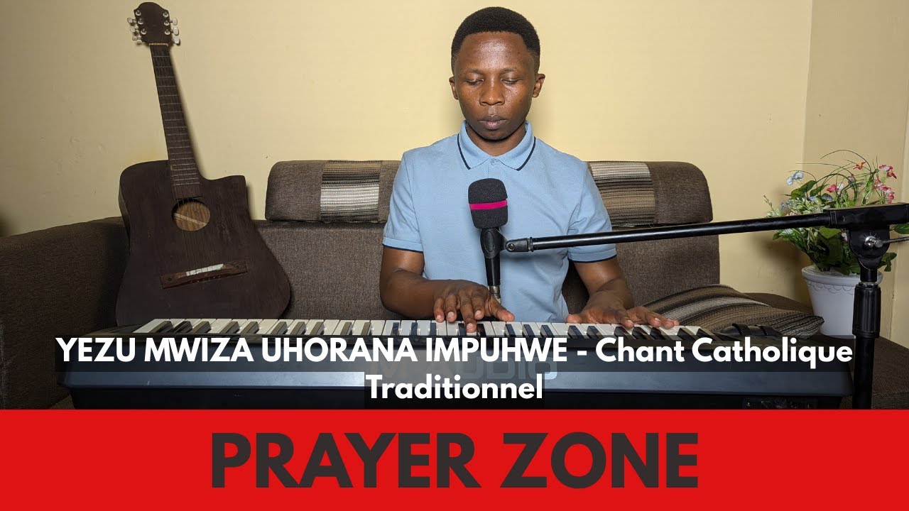 Eric Pisco - YEZU MWIZA UHORANA IMPUHWE | PRAYER ZONE | Initially Released by Abaririmby b'i Kabgayi