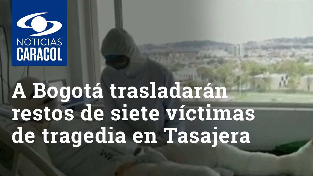 A Bogotá trasladarán restos de siete víctimas de tragedia en Tasajera para identificarlas por ADN