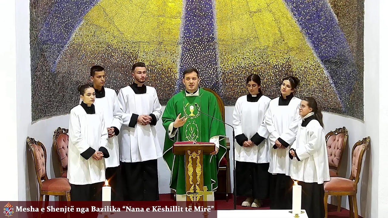 Bazilika Nana e Keshillit te Mire Live Stream