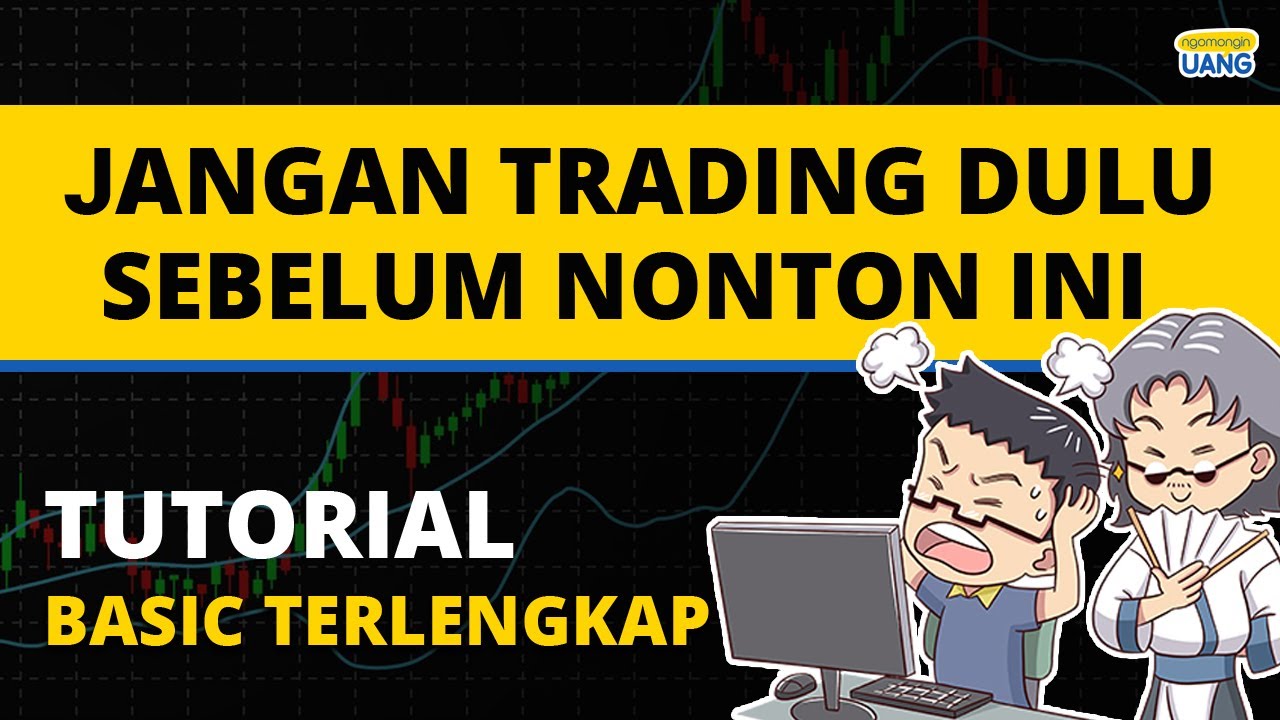 Jangan Mulai Trading Dulu Sebelum Nonton Video Ini | Indikator Teknikal Paling Gampang