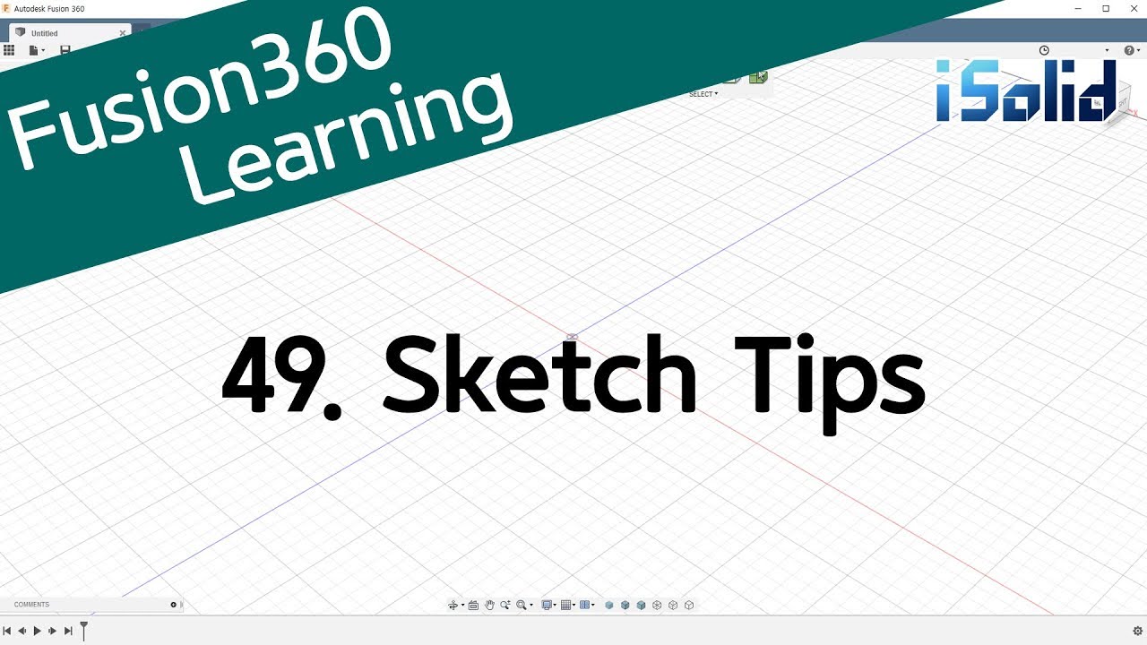 Fusion 360 강좌 49 Sketch Tips