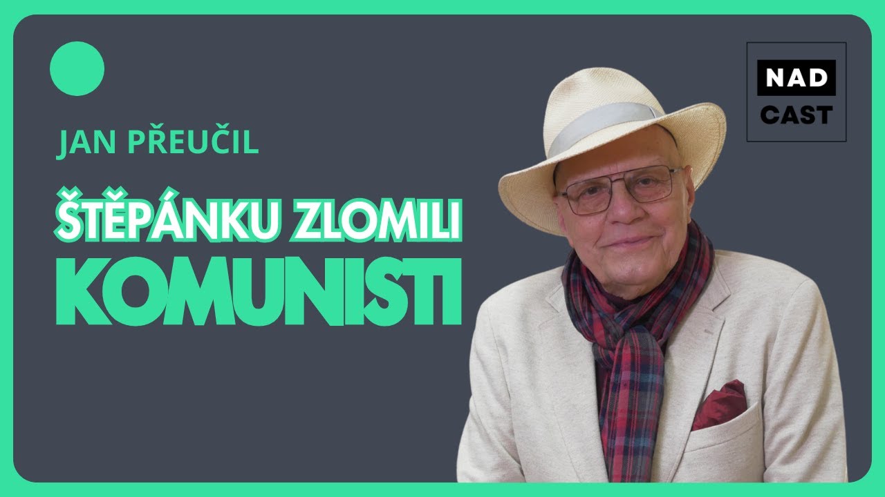 🎙️ JAN PŘEUČIL | NADCAST: Tátu odsoudili na doživotí. Nesměl jsem studovat, pomohl Radovan Lukavský