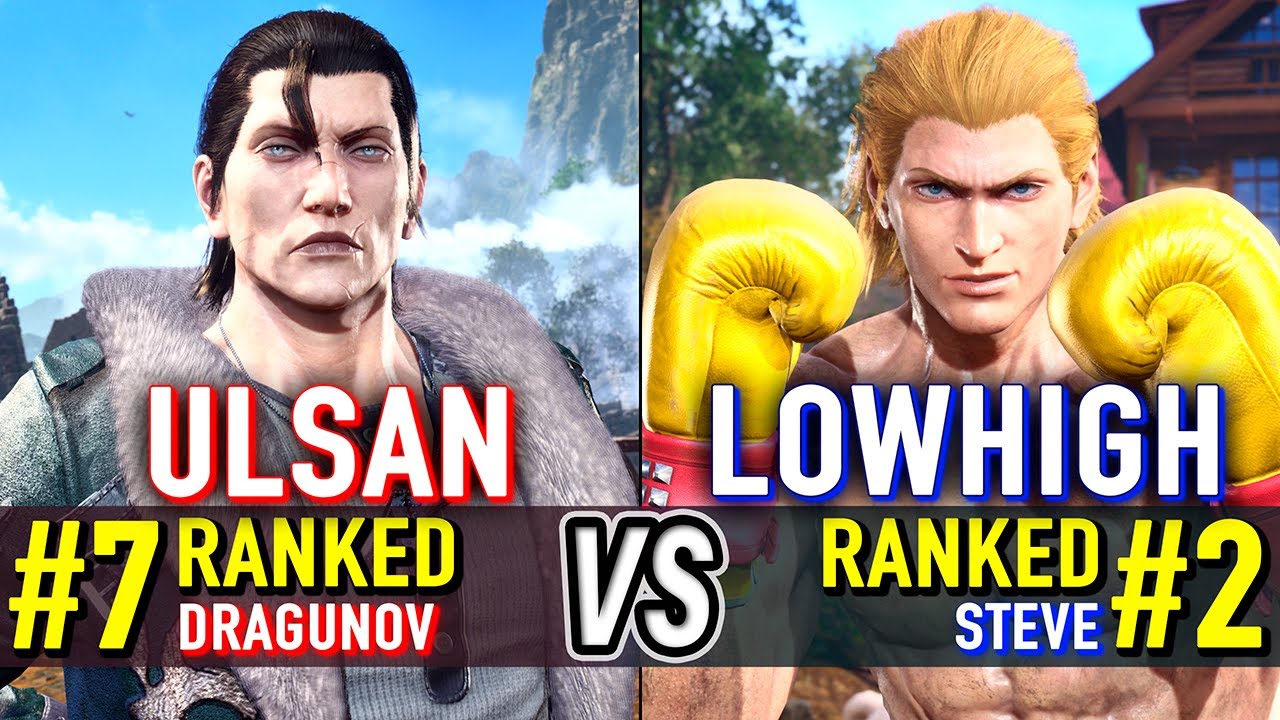 T8 🔥 ULSAN (#7 Ranked Dragunov) vs LOWHIGH (#2 Ranked Steve) 🔥 Tekken 8 High Level Gameplay