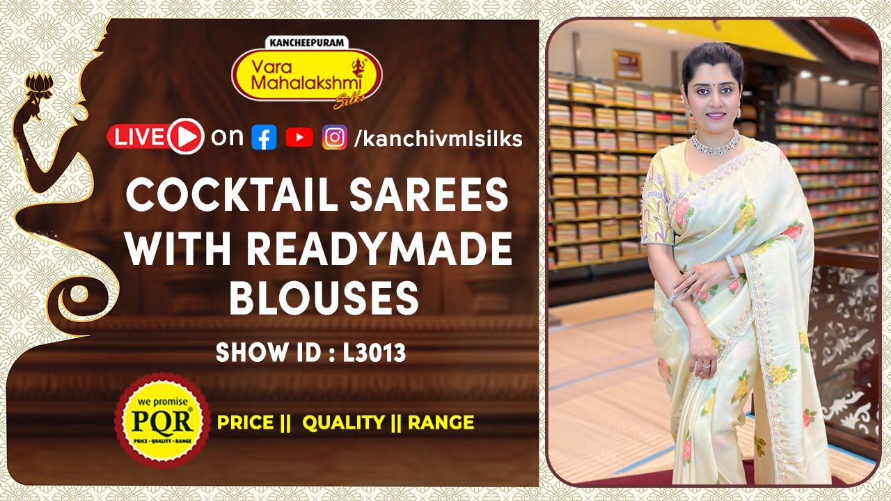 Cocktail Sarees with Readymade Blouses || Kancheepuram Varamahalakshmi Silks Sarees LIVE