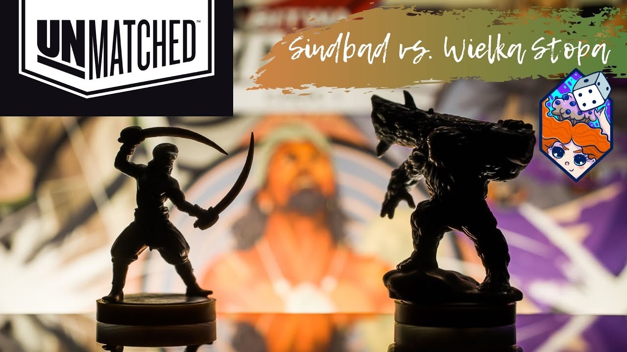 Unmatched: Bitwa Legend || Sindbad vs. Wielka Stopa || Pojedynek || Gameplay