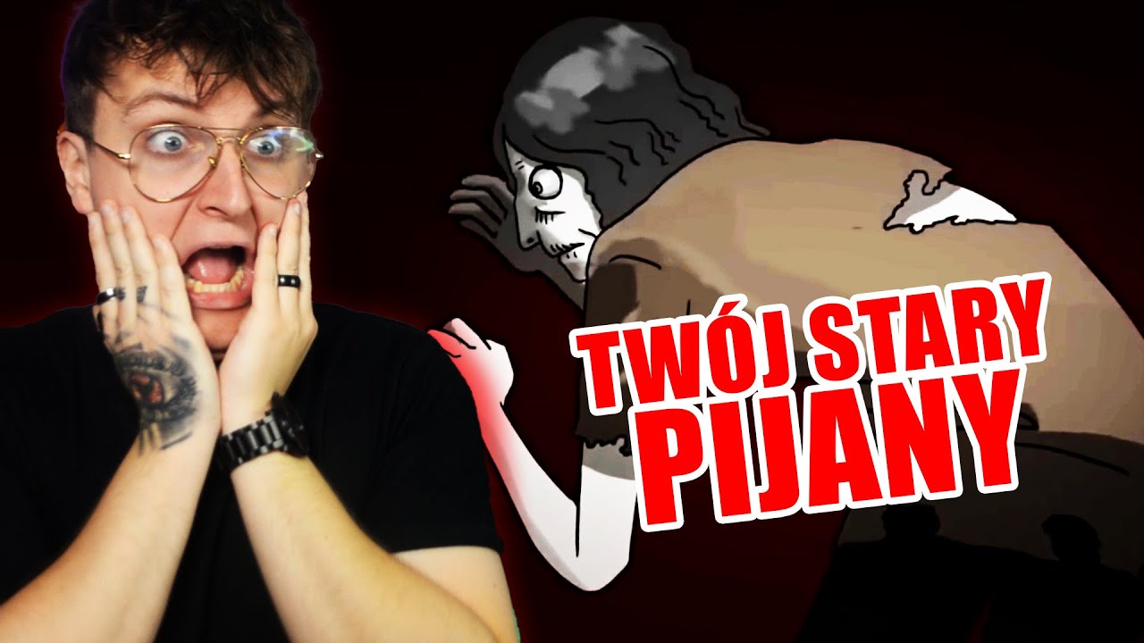TWÓJ STARY PIJANY w HORRORZE