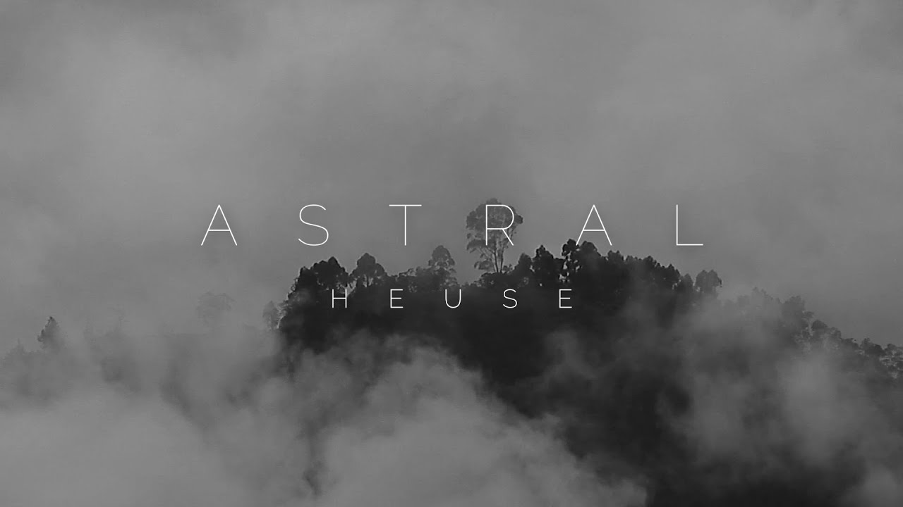 Heuse - Astral