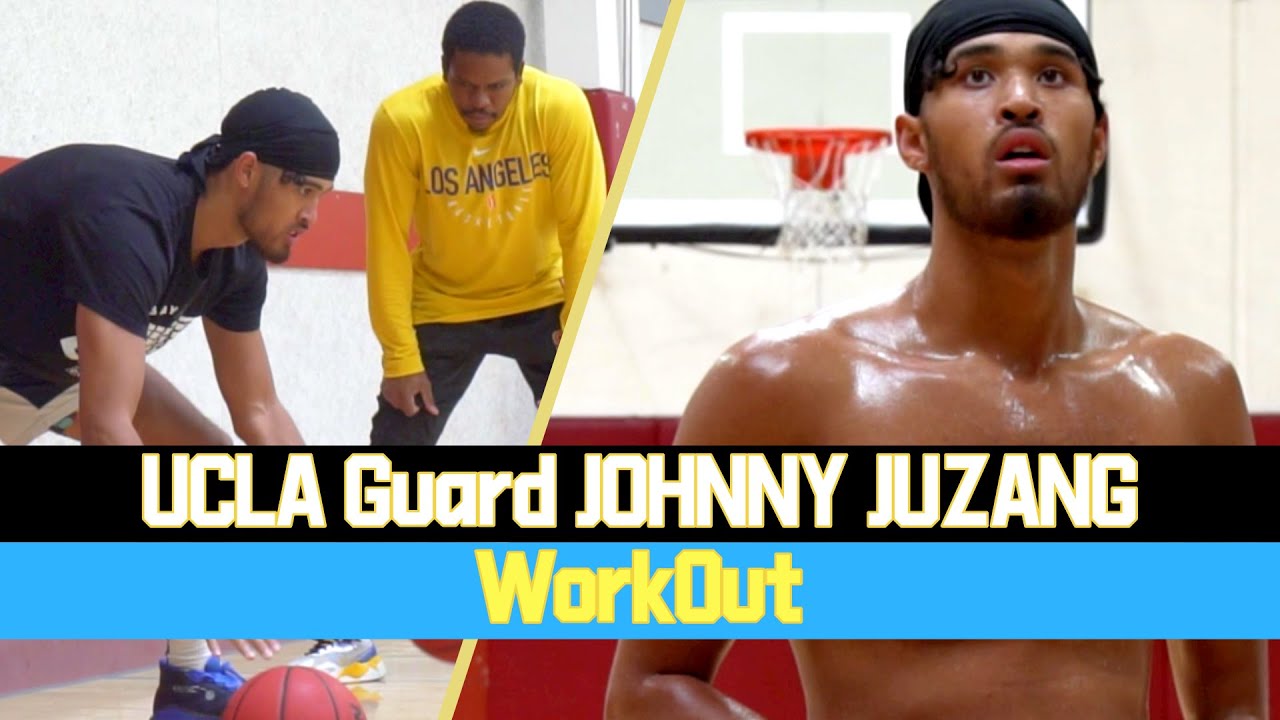 UCLA Guard JOHNNY JUZANG Workout With Dash