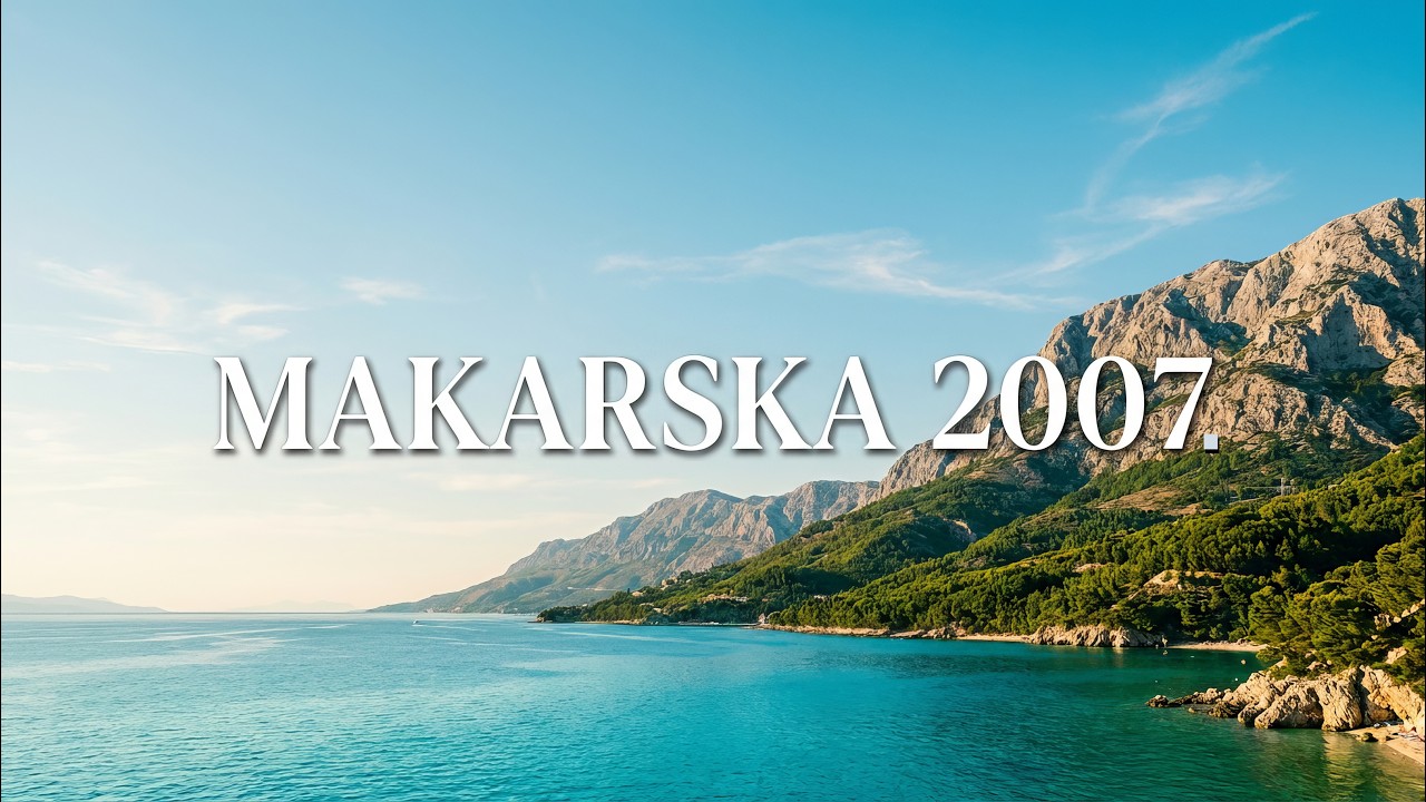 Makarska 2007.