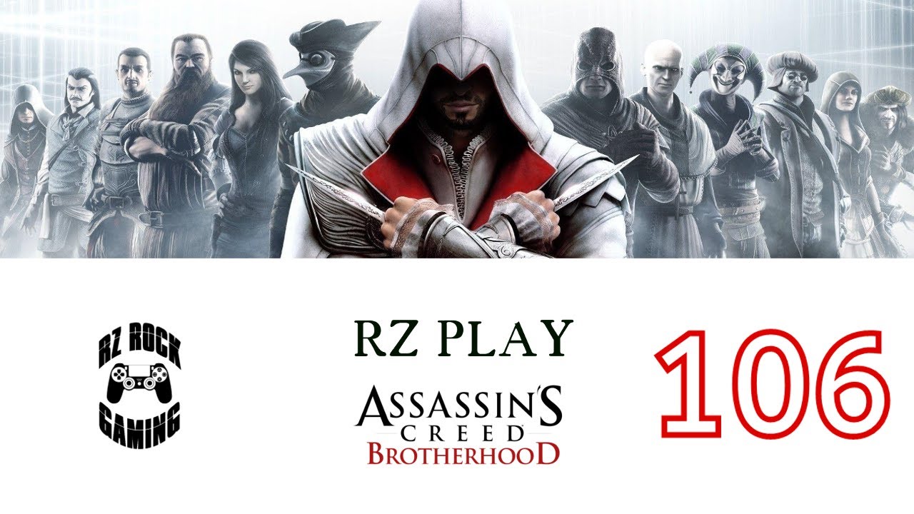 Rz Game Play Assassin's Creed Brotherhood | Part 106 - Armor of Brutus