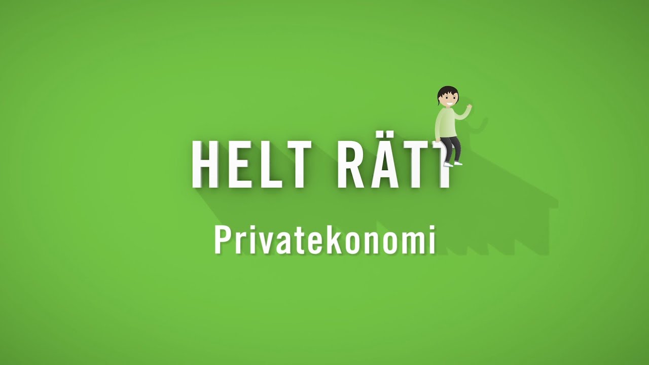 Helt r&auml;tt - Privatekonomi