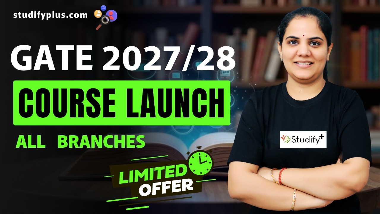 GATE 2027 Complete Course Launch | All Branches | Limited Time Offer 🚀 | Priyanka Sharma Ma’am