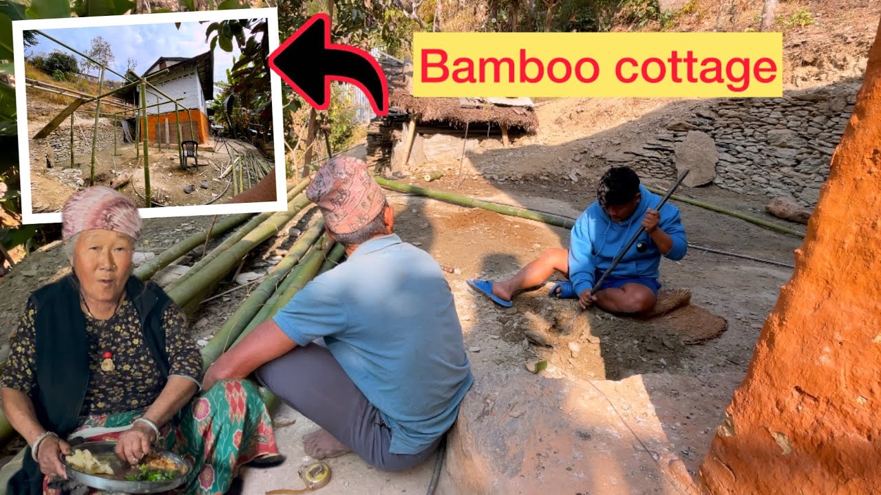 we are making new bamboo cottage //Dream cottage For me// रुघामार्किले छोयो😓