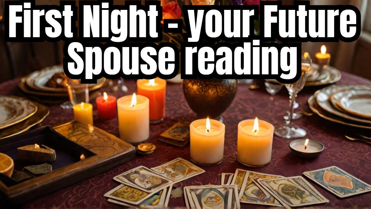 🔥FIRST NIGHT WITH YOUR PARTNER💋 FIRST NIGHT WITH FUTURE SPOUSE Tarot card reading in Hindi 🌹🥀🔥😻💋🌹 Ta