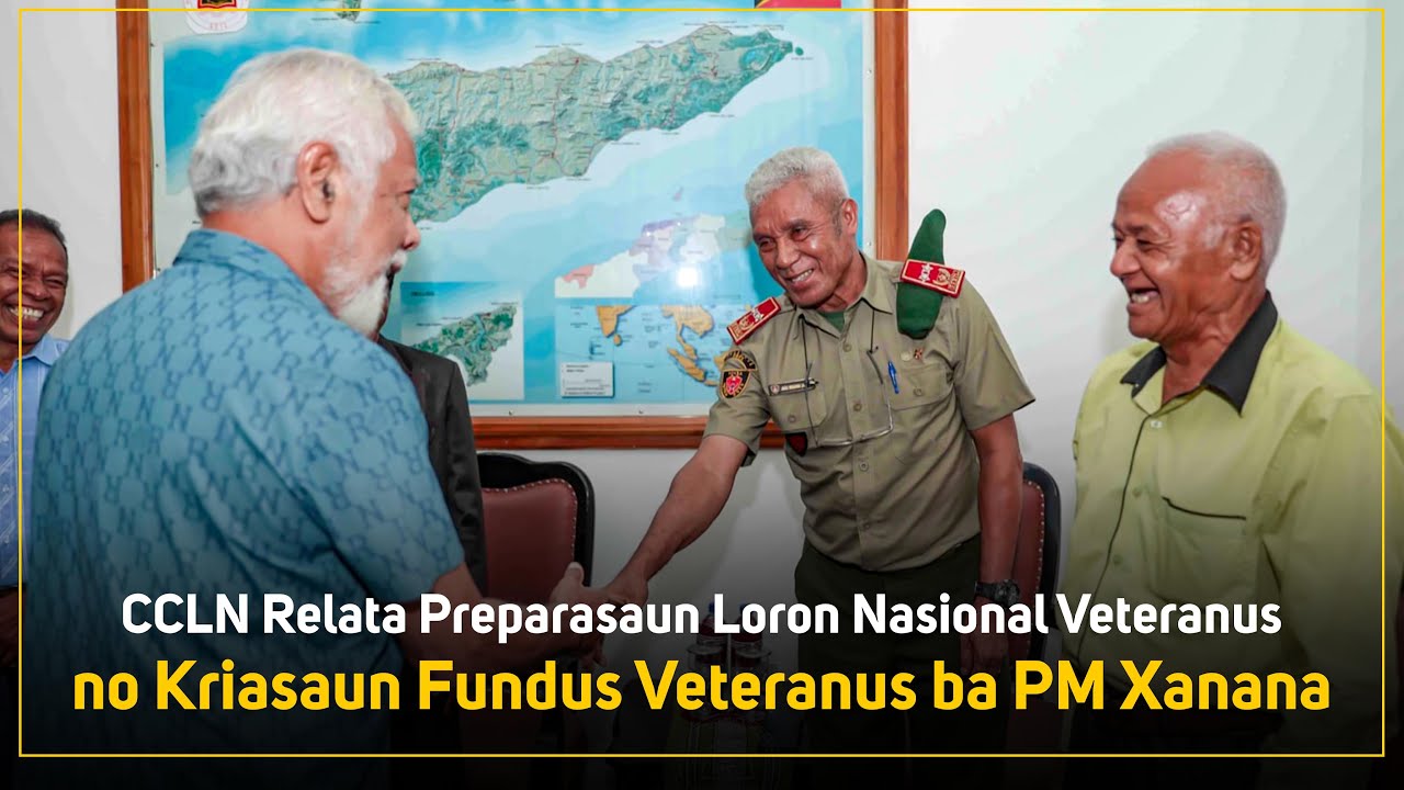 CCLN Relata Preparasaun Loron Nasional Veteranus no Kriasaun Fundus Veteranus ba PM Xanana