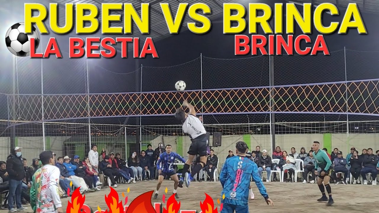 QUE PARTIDAZO RUBEN LA BESTIA VS BRINCA BRINCA LOS MEJORES DEL ECUAVOLEY FINAL EPICO