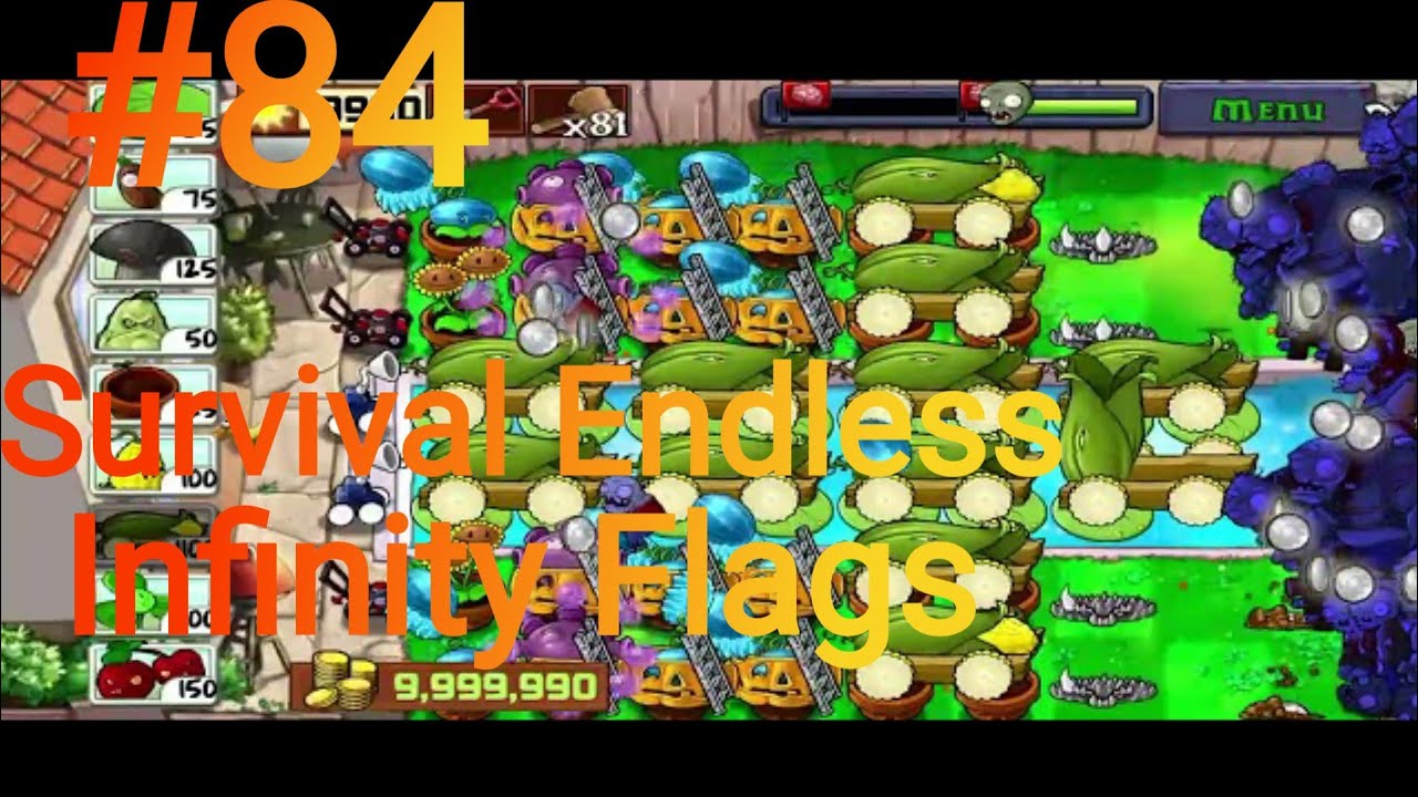 Plants VS Zombies Survival Endless Part 84 8300 - 8400 Flags