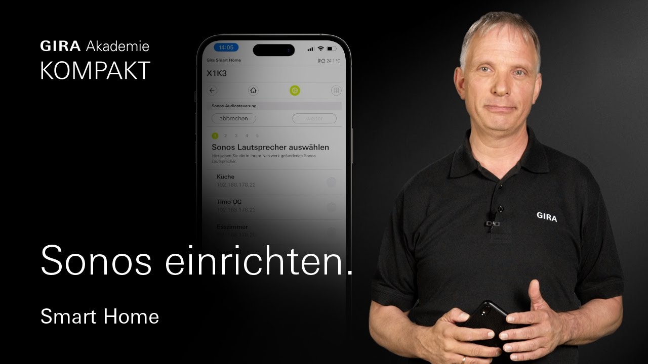 Gira Akademie KOMPAKT I  Sonos in die Gira Smart Home App einbinden.